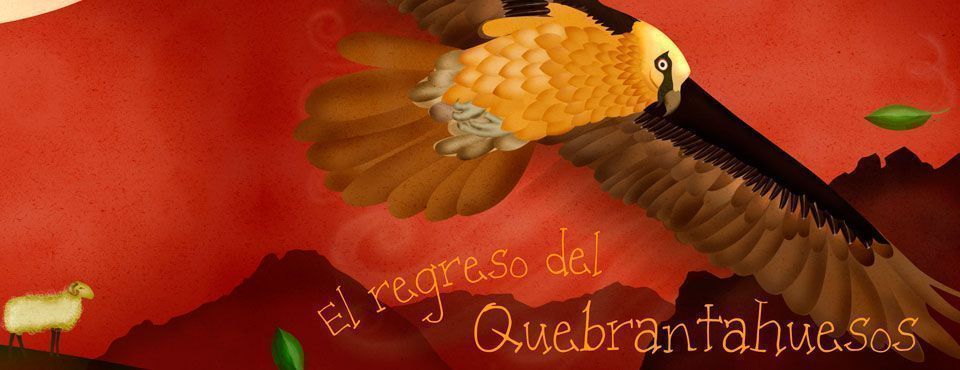 Cuento “El regreso del Quebrantahuesos”